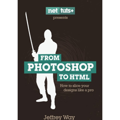 From Photoshop To HTML