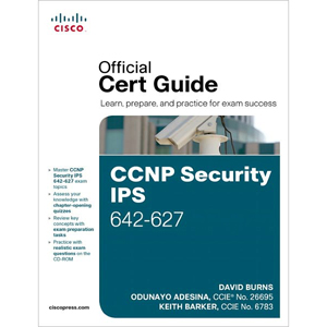 CCNP Security IPS 642-627: Official Cert Guide