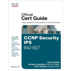 CCNP Security IPS 642 627: Official Cert Guide