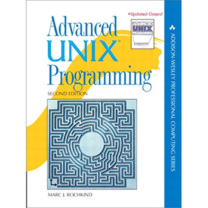 Advanced UNIX Programming, 2nd Edition