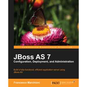 JBoss AS 7 Configuration, Deployment and Administration