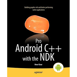 Pro Android C++ with the NDK