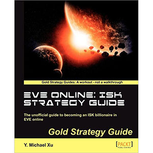 EVE Online: ISK Strategy Guide