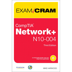 CompTIA Network+ N10 004 Exam Cram, 3rd Edition