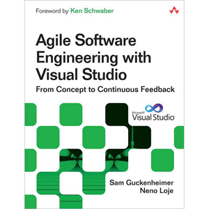 Agile Software Engineering with Visual Studio, 2nd Edition