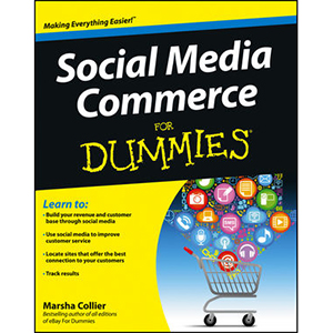 Social Media Commerce For Dummies