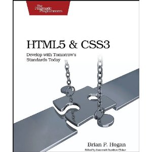 HTML5 and CSS3: Develop with Tomorrow's Standards Today