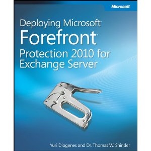 Deploying Microsoft Forefront Protection 2010 for Exchange Server