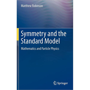 Symmetry and the Standard Model