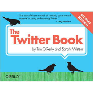 The Twitter Book, 2nd Edition