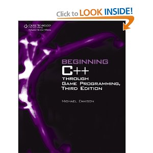 Beginning C++ Through Game Programming, 3rd Edition