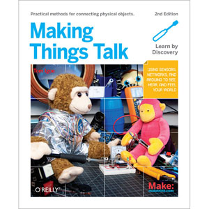 Making Things Talk, 2nd Edition