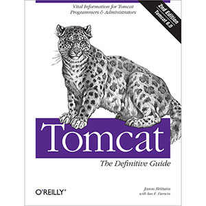 Tomcat: The Definitive Guide, 2nd Edition