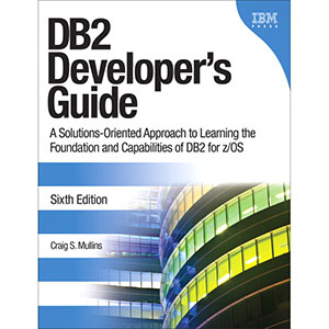 DB2 Developers Guide, 6th Edition