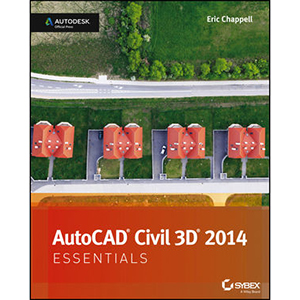 AutoCAD Civil 3D 2014 Essentials