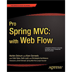 Pro Spring MVC: with Web Flow