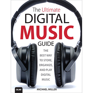 The Ultimate Digital Music Guide