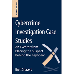 Cybercrime Investigation Case Studies