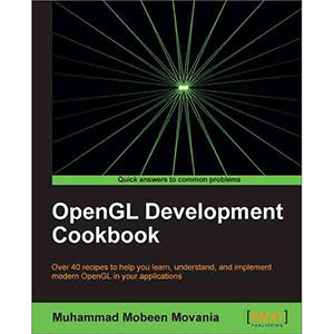 OpenGL Development Cookbook