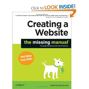Creating a Website: The Missing Manual, 3rd Edition
