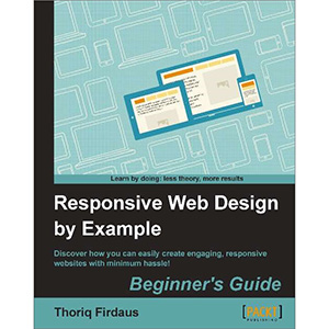 Responsive Web Design by Example