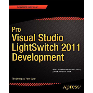 Pro Visual Studio LightSwitch 2011 Development