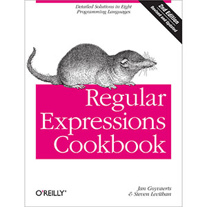 Regular Expressions Cookbook, 2nd Edition