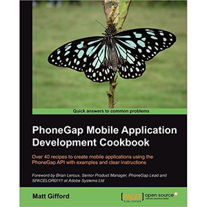 PhoneGap Mobile Application Development Cookbook