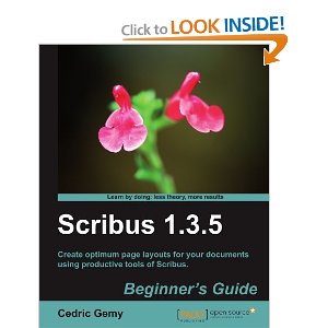 Scribus 1.3.5: Beginner’s Guide