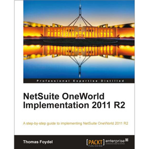 NetSuite OneWorld Implementation 2011 R2