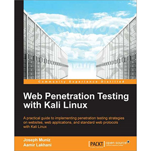 Web Penetration Testing with Kali Linux