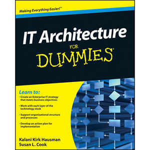 IT Architecture For Dummies