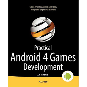 Practical Android 4 Games Development