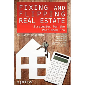 Fixing and Flipping Real Estate