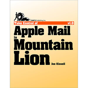 Take Control of Apple Mail in Mountain Lion