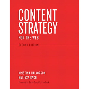 Content Strategy for the Web, 2nd Edition