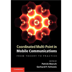 Coordinated Multi-Point in Mobile Communications: From Theory to Practice