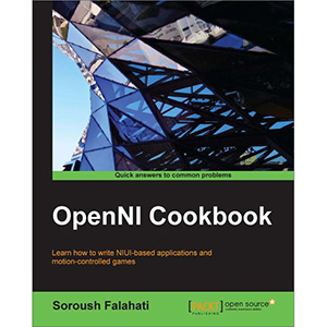 OpenNI Cookbook