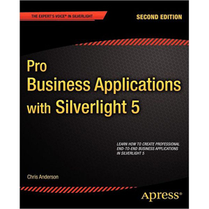 Pro Business Applications with Silverlight 5, 2nd Edition