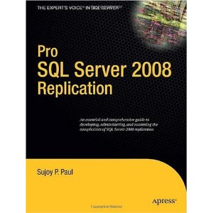 Pro SQL Server 2008 Replication