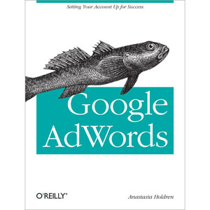 Google AdWords: Managing Your Advertising Program