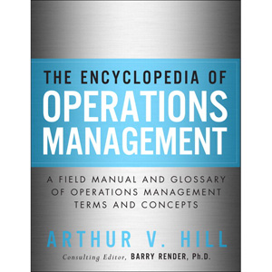 The Encyclopedia of Operations Management