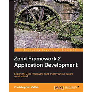 Zend Framework 2 Application Development