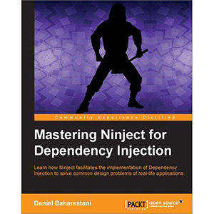 Mastering Ninject for Dependency Injection