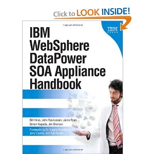 IBM WebSphere DataPower SOA Appliance Handbook