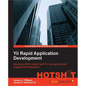Yii Rapid Application Development Hotshot