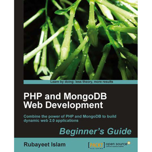 PHP and MongoDB Web Development: Beginner’s Guide