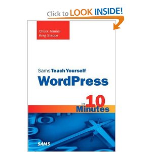 Sams Teach Yourself WordPress in 10 Minutes