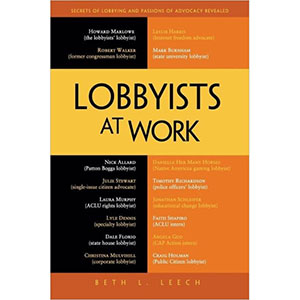 Lobbyists at Work