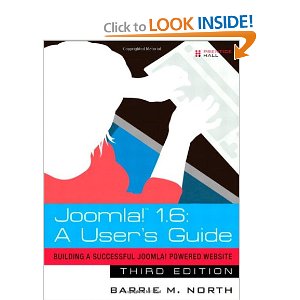 Joomla! 1.6: A User’s Guide: Building a Successful Joomla! Powered Website, 3rd Edition